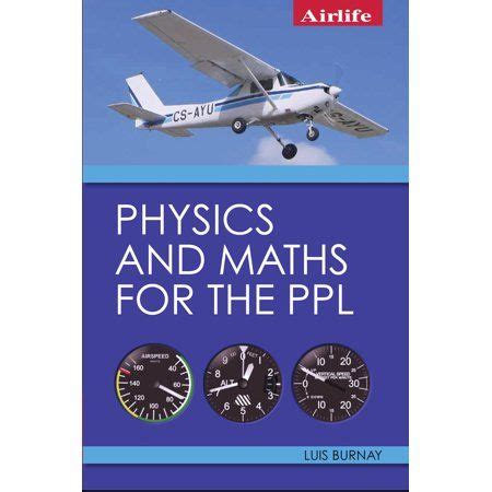 Guide to Physics And Maths For The PPL