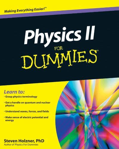 Guide to Physics II For Dummies