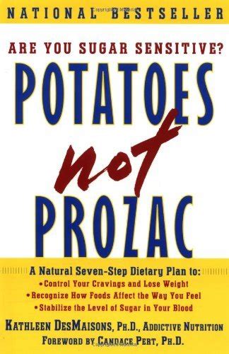 Guide to Potatoes Not Prozac: A Natural Seven-Step Plan To: Control Your Craving