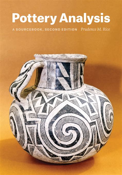 Guide to Pottery Analysis Second Edition: A Sourcebook