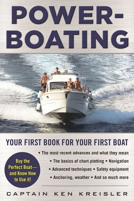 Guide to Powerboating: Your First Book For Your First Boat