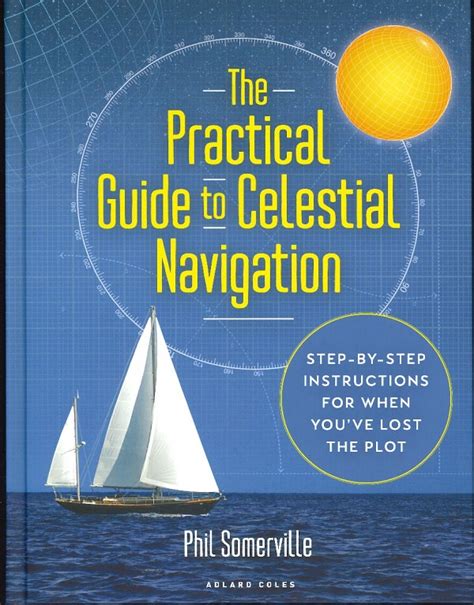 Guide to Practical Celestial Navigation