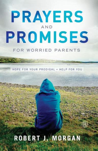 Guide to Prayers And Promises For Worried Parents: Hope For Your Prodigal. Help For You