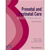 Guide to Prenatal And Postnatal Care: A Woman-Centered Approach