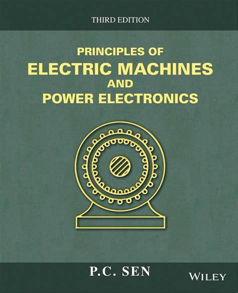 Guide to Principles Of Electric Machines And Power Electronics 3rd Edition