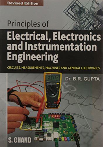 Guide to Principles Of Electrical Electronics And Instrumentation Engineering