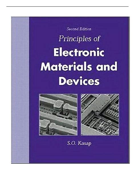 Guide to Principles Of Electronic Materials And Devices