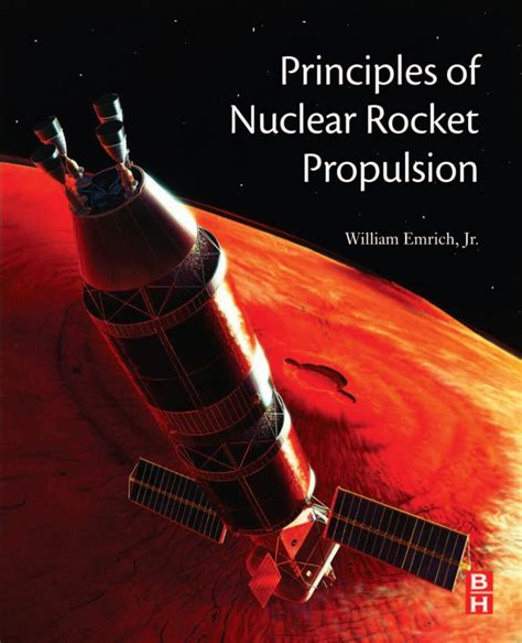 Guide to Principles Of Nuclear Rocket Propulsion