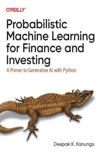 Guide to Probabilistic Machine Learning For Finance And Investing