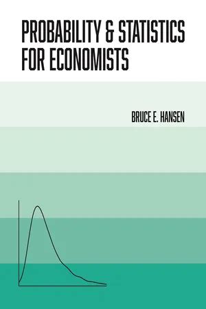 Guide to Probability And Statistics For Economists