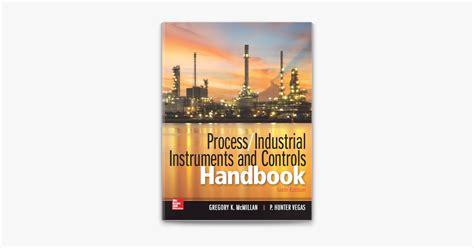 Guide to Process / Industrial Instruments And Controls Handbook Sixth Edition