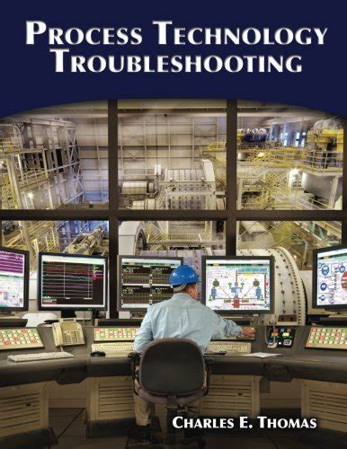Guide to Process Technology Troubleshooting