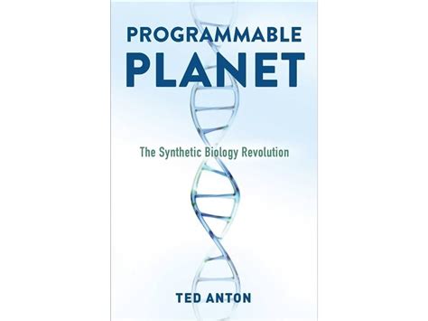 Guide to Programmable Planet: The Synthetic Biology Revolution
