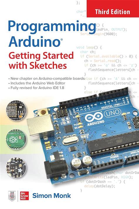 Guide to Programming Arduino: Getting Started With Sketches Third Edition