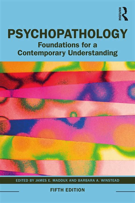 Guide to Psychopathology: Foundations For A Contemporary Understanding
