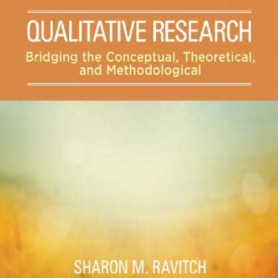 Guide to Qualitative Research: Bridging The Conceptual Theoretical And Methodological
