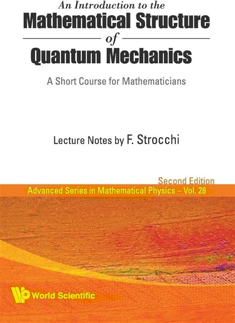 Guide to Quantum Mechanics A Mathematical Introduction