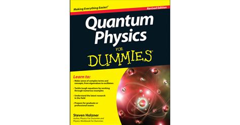 Guide to Quantum Physics For Dummies