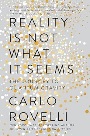 Guide to Reality Is Not What It Seems: The Journey To Quantum Gravity