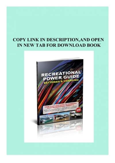 Guide to Recreation Power Guide - Batteries & Charging: Second Edition