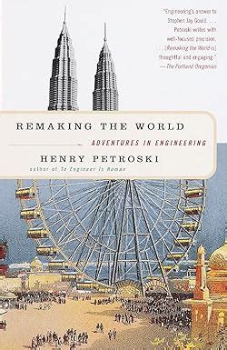 Guide to Remaking The World: Adventures In Engineering