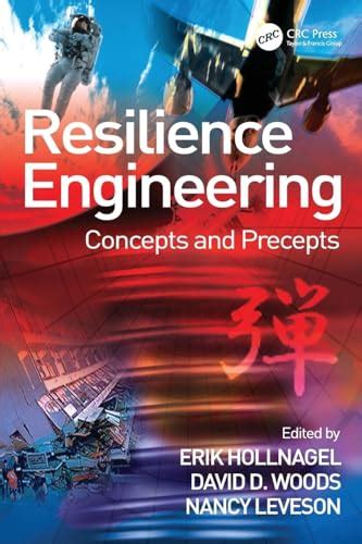 Guide to Resilience Engineering: Concepts And Precepts