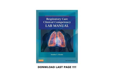 Guide to Respiratory Care Clinical Competency Lab Manual
