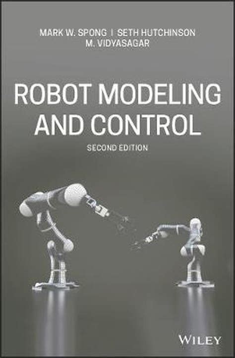 Guide to Robot Modeling And Control