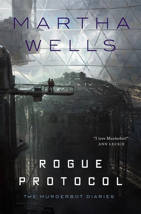 Guide to Rogue Protocol: The Murderbot Diaries
