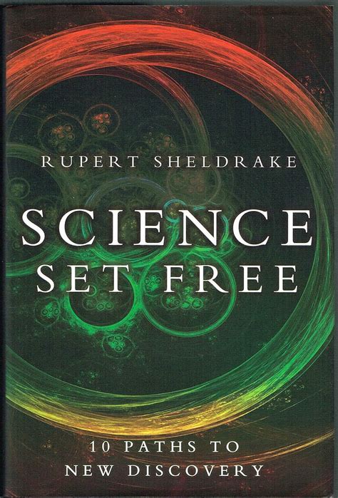 Guide to Science Set Free: 10 Paths To New Discovery