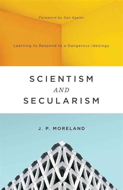 Guide to Scientism And Secularism: Learning To Respond To A Dangerous Ideology
