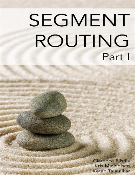 Guide to Segment Routing Part I