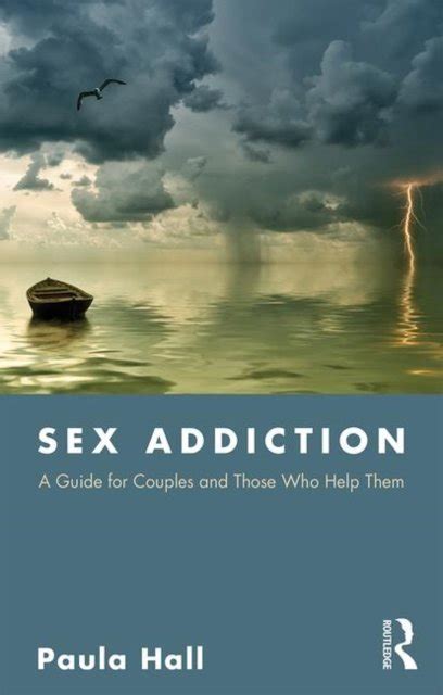 Guide to Sex Addiction: A Guide For Couples And Those Who Help Them