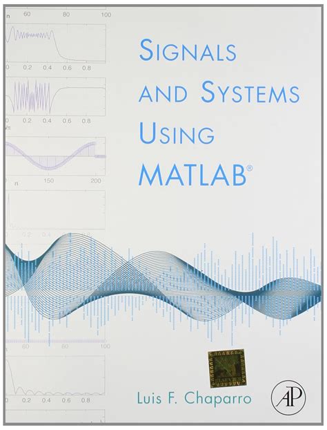 Guide to Signals And Systems Using MATLAB