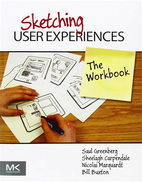 Guide to Sketching User Experiences: The Workbook