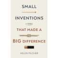 Guide to Small Inventions That Made A Big Difference