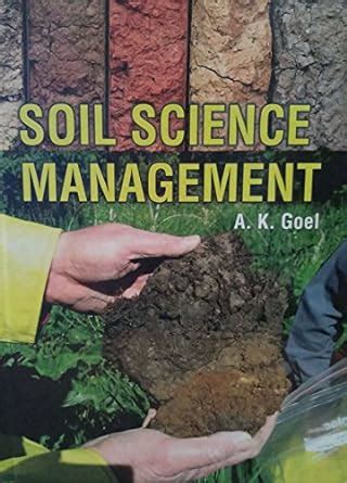 Guide to Soil Science And Management