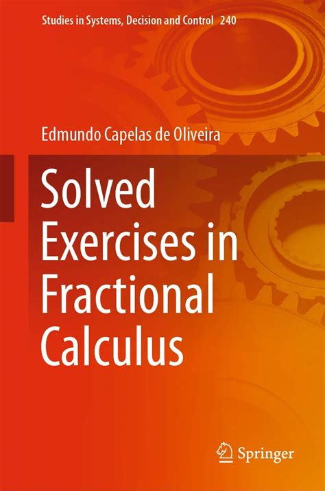 Guide to Solved Exercises In Fractional Calculus (Studies In Systems Decision And Control Book 240)