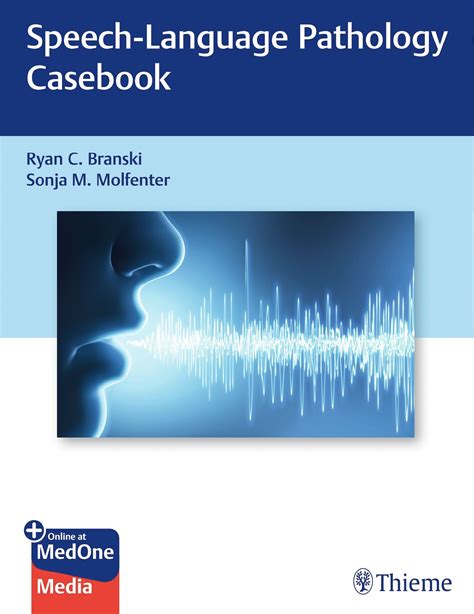 Guide to Speech-Language Pathology Casebook