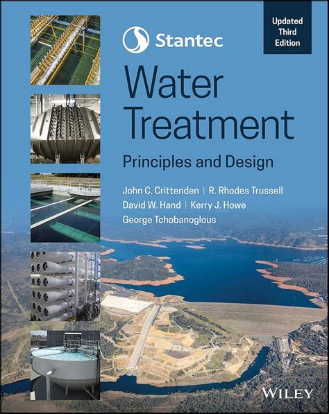 Guide to Stantec's Water Treatment: Principles And Design