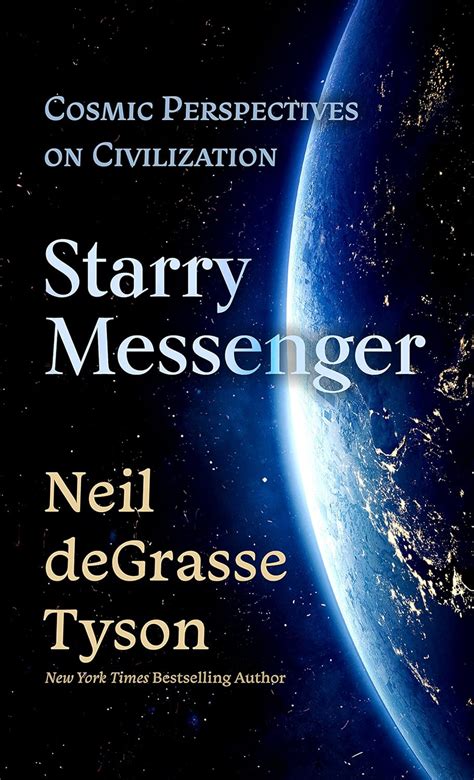 Guide to Starry Messenger: Cosmic Perspectives On Civilization