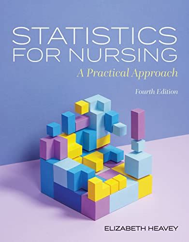 Guide to Statistics For Nursing: A Practical Approach