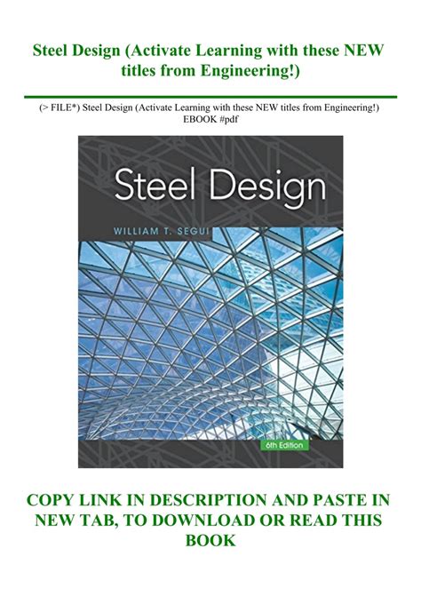 Guide to Steel Design (Activate Learning With These NEW Titles From Engineering!)