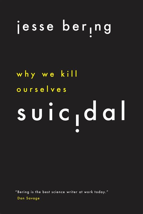 Guide to Suicidal: Why We Kill Ourselves