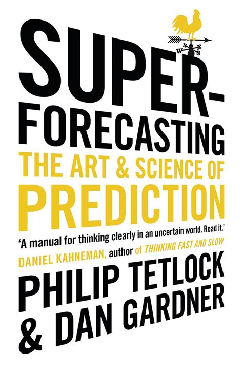Guide to Superforecasting: The Art And Science Of Prediction