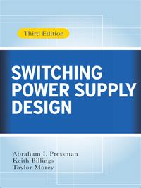 Guide to Switching Power Supply Design 3rd Ed.