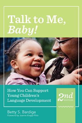 Guide to Talk To Me Baby!: How You Can Support Young Children's Language Development Second Edition