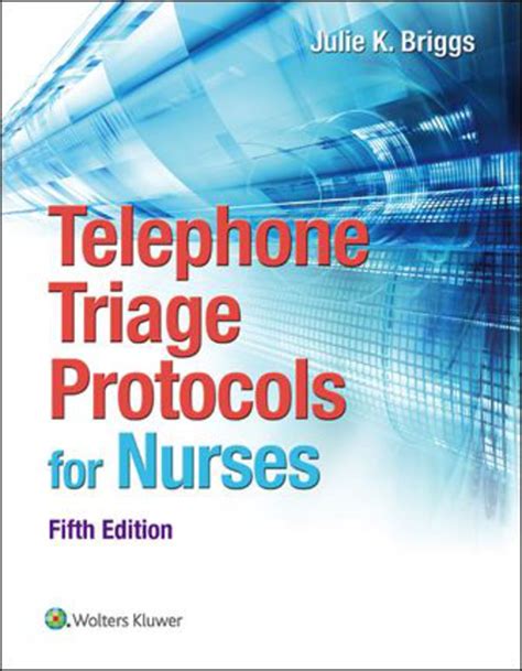 Guide to Telephone Triage Protocols For Nurses