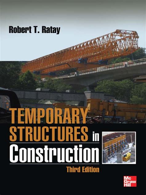 Guide to Temporary Structures In Construction Third Edition