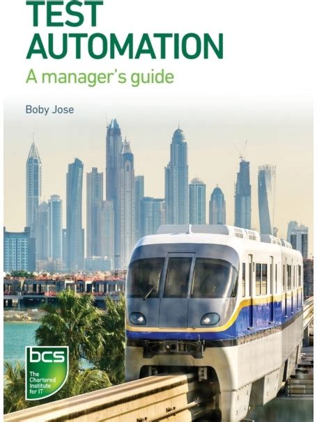 Guide to Test Automation: A Manager's Guide